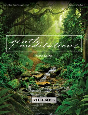 Gentle Meditations 3 – Piano Collection