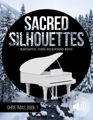 Sacred Silhouettes – Christmas, Book 1 audio files