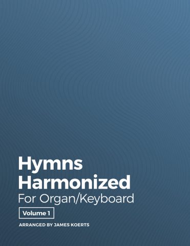 Hymns Harmonized for Organ/Keyboard, Vol. 1