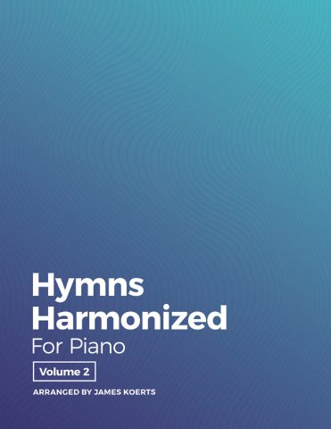 Hymns Harmonized for Piano, Vol. 2