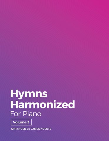 Hymns Harmonized for Piano, Vol. 3